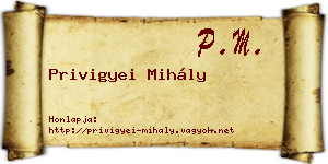 Privigyei Mihály névjegykártya